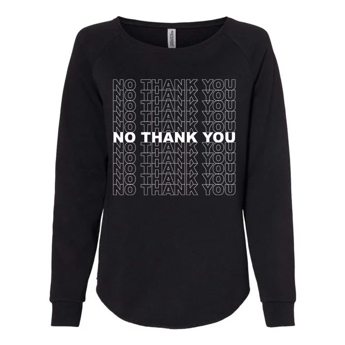 No Thank You Classic Retro Womens California Wash Sweatshirt