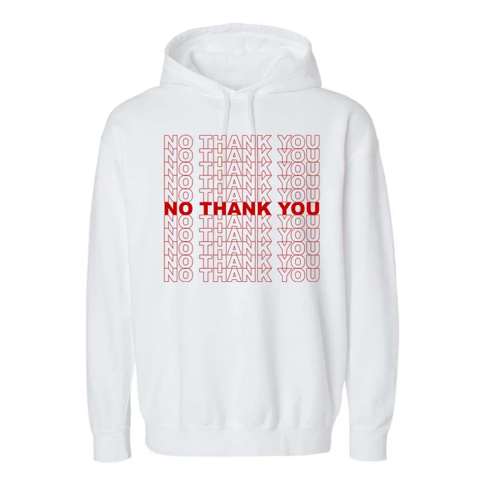 No Thank You Classic Retro Garment-Dyed Fleece Hoodie