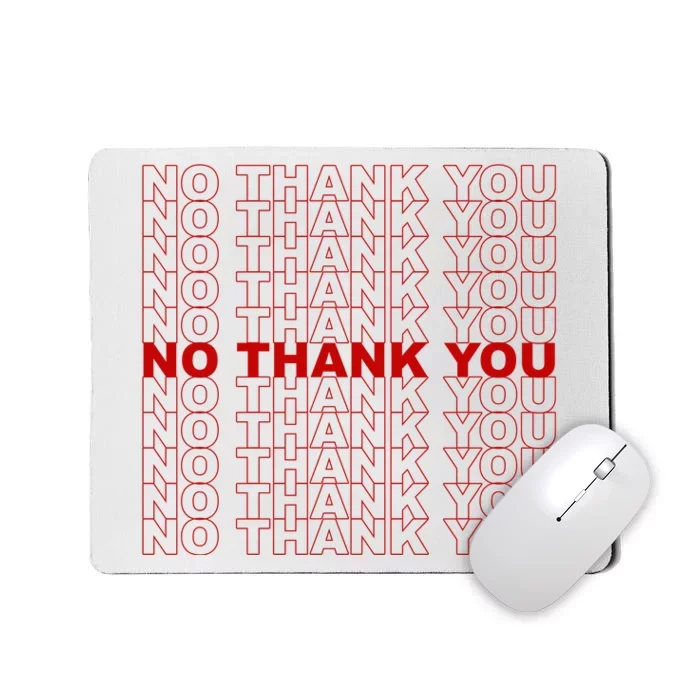 No Thank You Classic Retro Mousepad