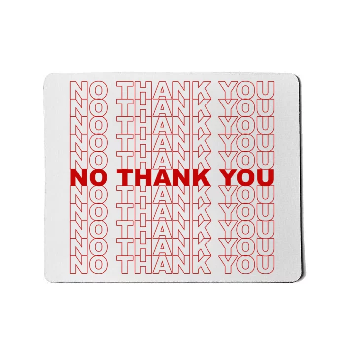 No Thank You Classic Retro Mousepad