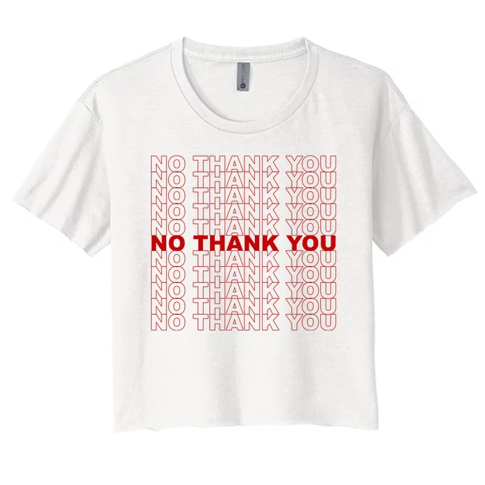 No Thank You Classic Retro Women's Crop Top Tee