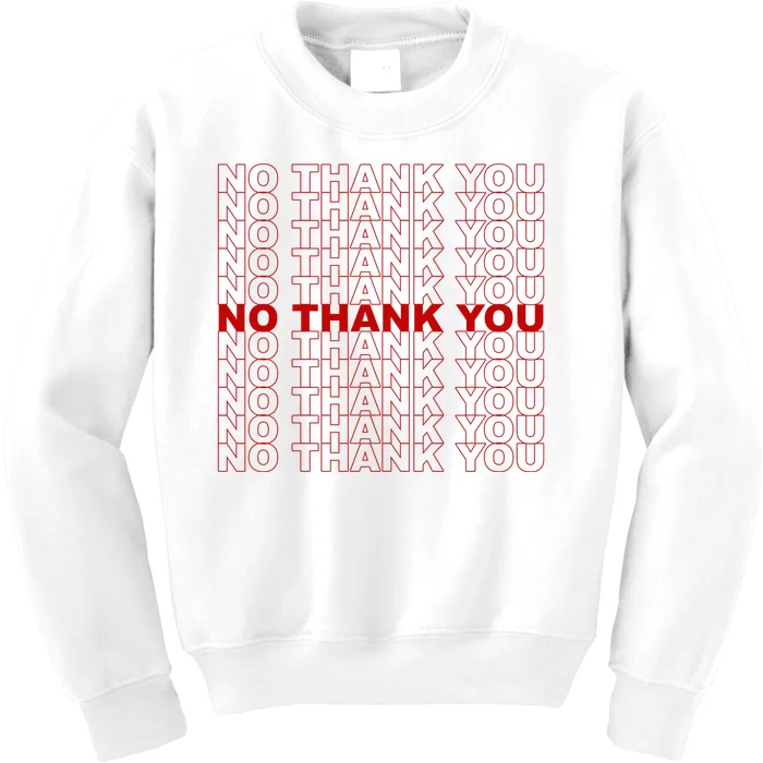 No Thank You Classic Retro Kids Sweatshirt