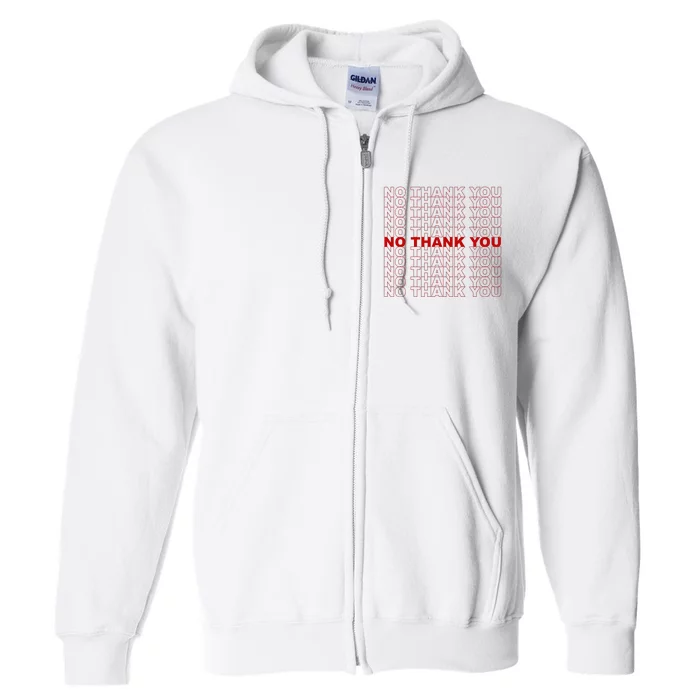 No Thank You Classic Retro Full Zip Hoodie