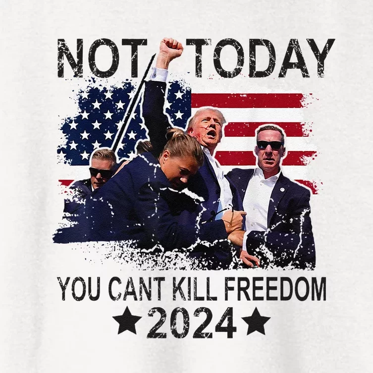 Not Today You CanT Kill Freedom Women's Crop Top Tee