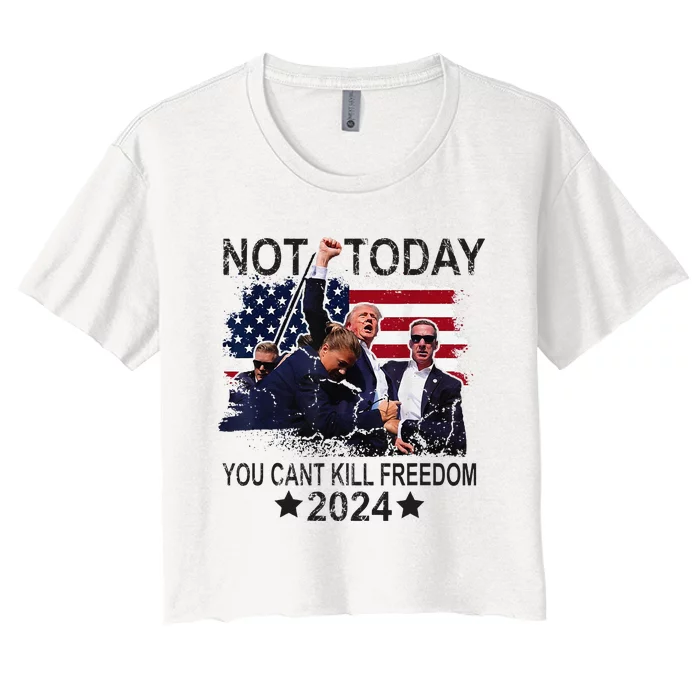 Not Today You CanT Kill Freedom Women's Crop Top Tee