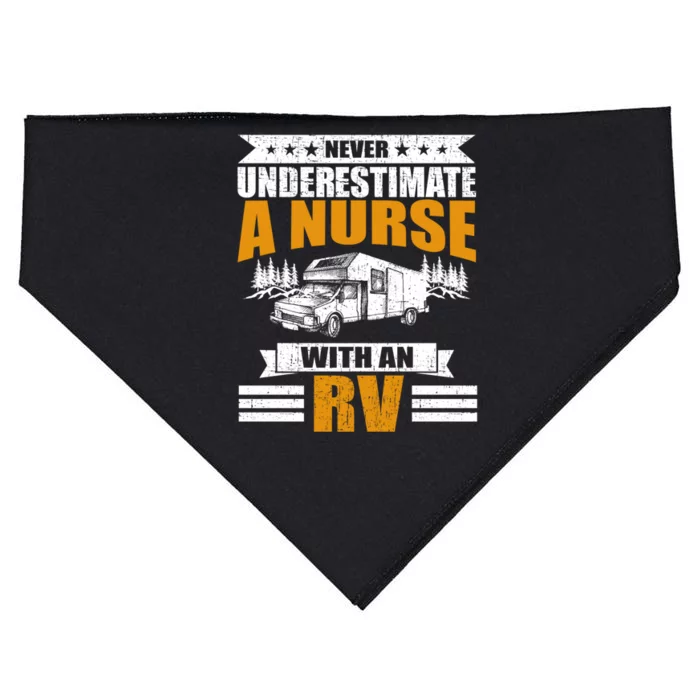 Never Underestimate A Nurse With An Rv Camping Funny Gift USA-Made Doggie Bandana