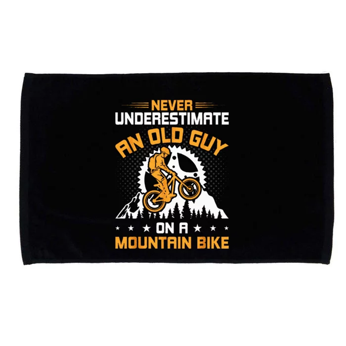 Never Underestimate An Old Guy On Mountain Bike Cycling Microfiber Hand Towel