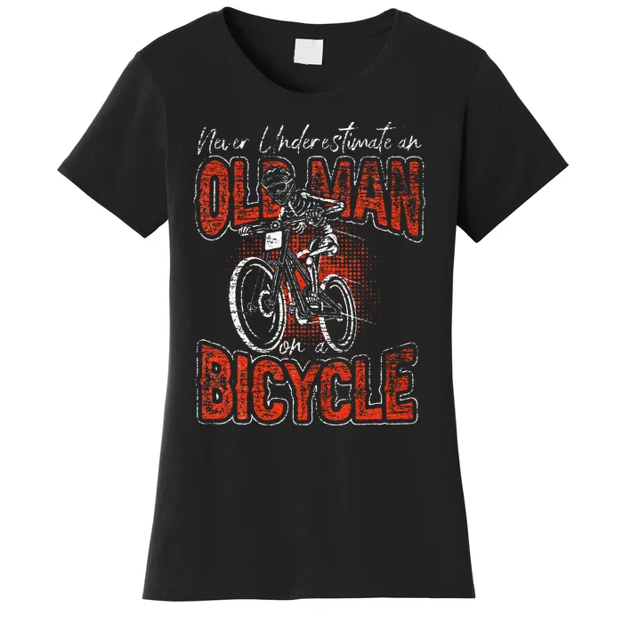 Never Underestimate An Old Man On A Bicycle Women's T-Shirt