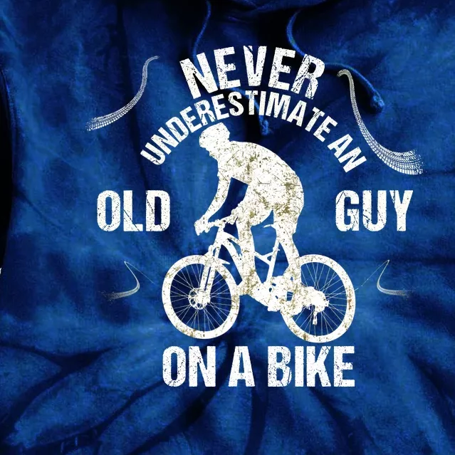 Never Underestimate An Old Guy On A Bike Tie Dye Hoodie