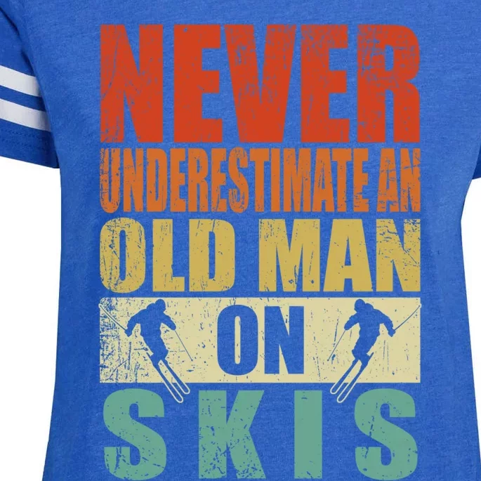 Never Underestimate An Old On Skis Fathers Day Cool Gift Enza Ladies Jersey Football T-Shirt