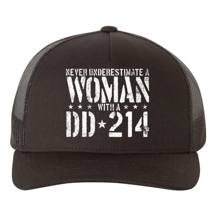 Never Underestimate A Woman With A Dd214 Alumni Yupoong Adult 5-Panel Trucker Hat