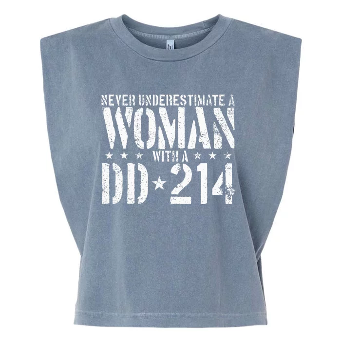 Never Underestimate A Woman With A Dd214 Alumni Garment-Dyed Women's Muscle Tee