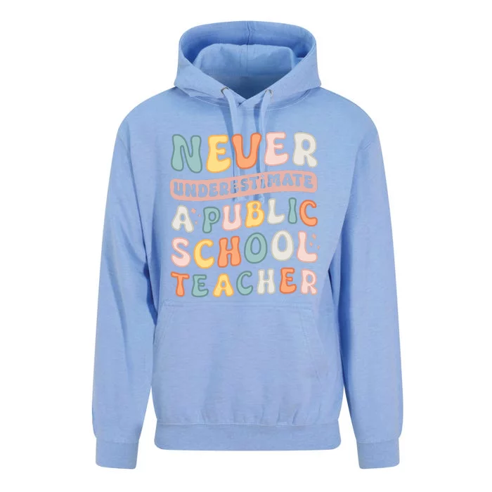 Never Underestimate A Public School Teacher Unisex Surf Hoodie