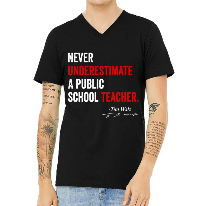 Never Underestimate A Public School Teacher Coach Quote V-Neck T-Shirt