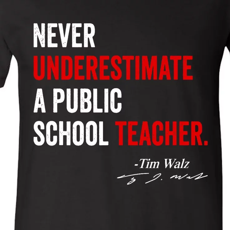 Never Underestimate A Public School Teacher Coach Quote V-Neck T-Shirt