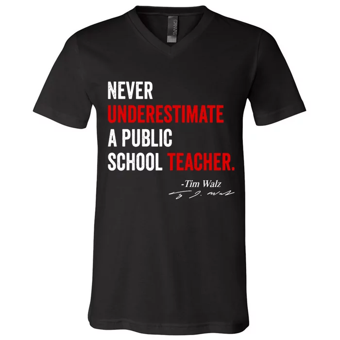 Never Underestimate A Public School Teacher Coach Quote V-Neck T-Shirt