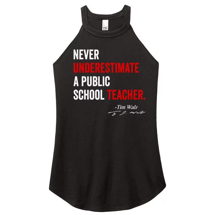 Never Underestimate A Public School Teacher Coach Quote Women’s Perfect Tri Rocker Tank