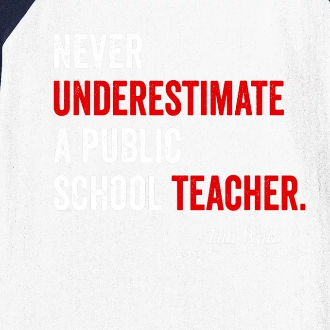 Never Underestimate A Public School Teacher Coach Quote Baseball Sleeve Shirt