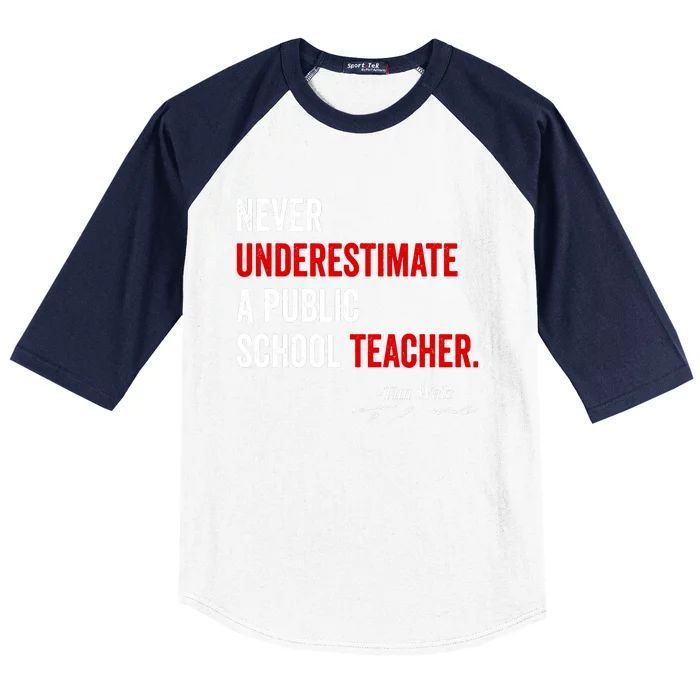 Never Underestimate A Public School Teacher Coach Quote Baseball Sleeve Shirt