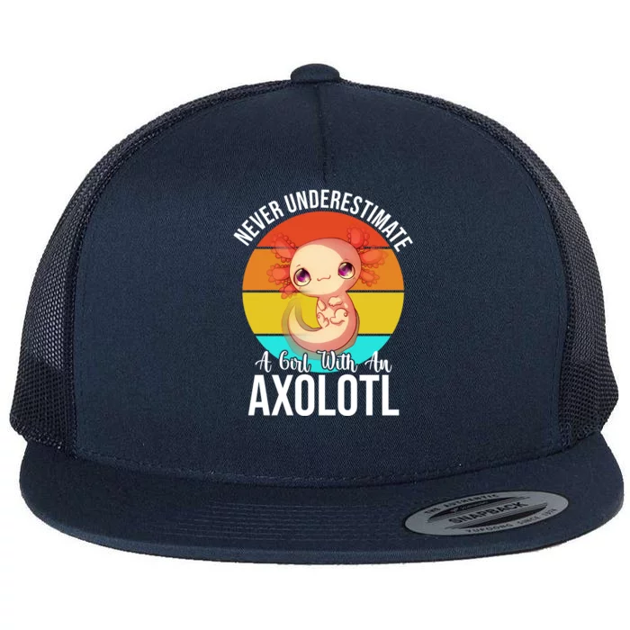 Never Underestimate A Girl With An Axolotl Flat Bill Trucker Hat