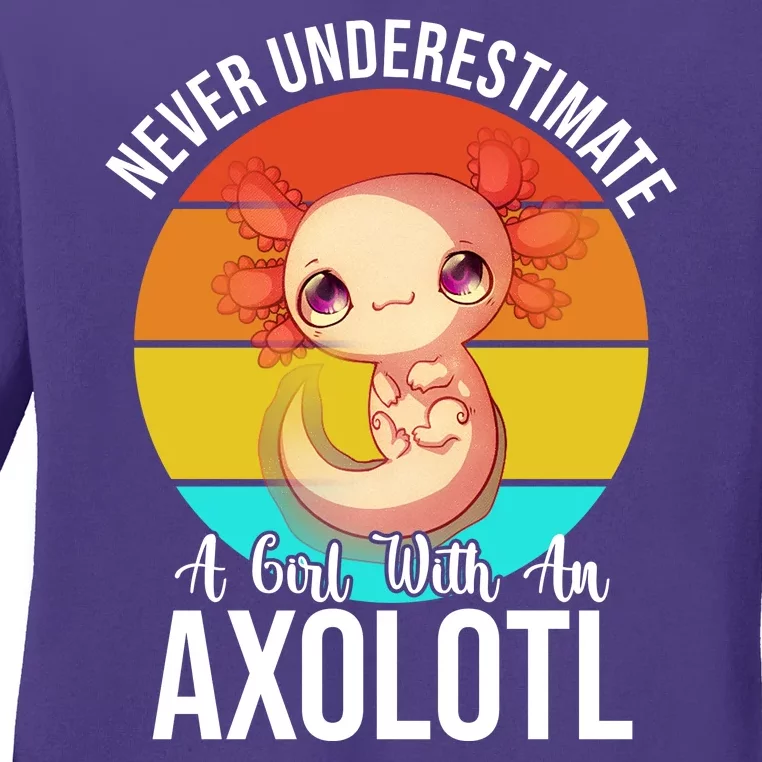 Never Underestimate A Girl With An Axolotl Ladies Long Sleeve Shirt