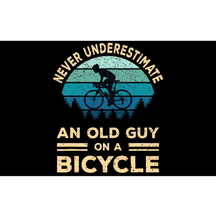 Never Underestimate An Old Guy On A Bicycle Bumper Sticker