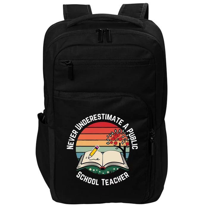 Never Underestimate A Public School Teacher Retro Vintage Impact Tech Backpack