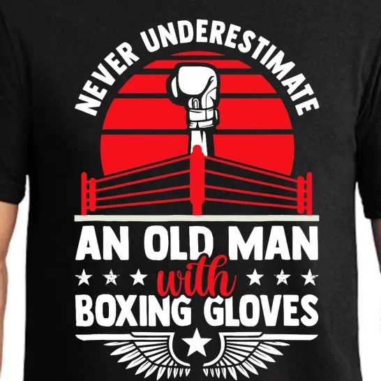 Never Underestimate An Old Man With Boxing Gloves Boxing Fan Pajama Set