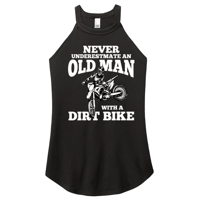 Never Underestimate an Old Man with a Dirt Bike Funny Gifts Women’s Perfect Tri Rocker Tank