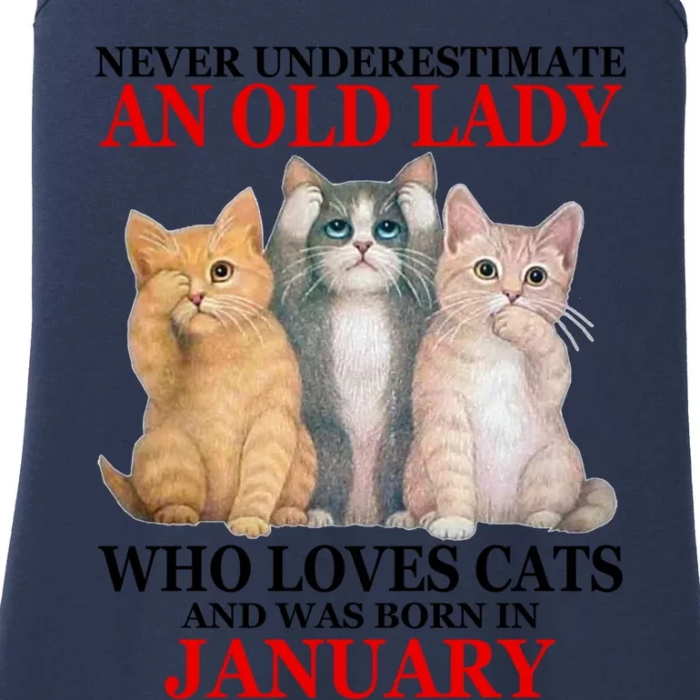 Never Underestimate An Old Lady Who Loves Cats January Ladies Essential Tank