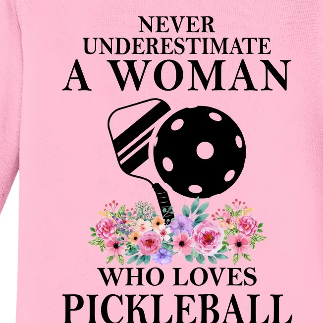 NEVER UNDERESTIMATE A WOMAN PICKLEBALL LQT Baby Long Sleeve Bodysuit