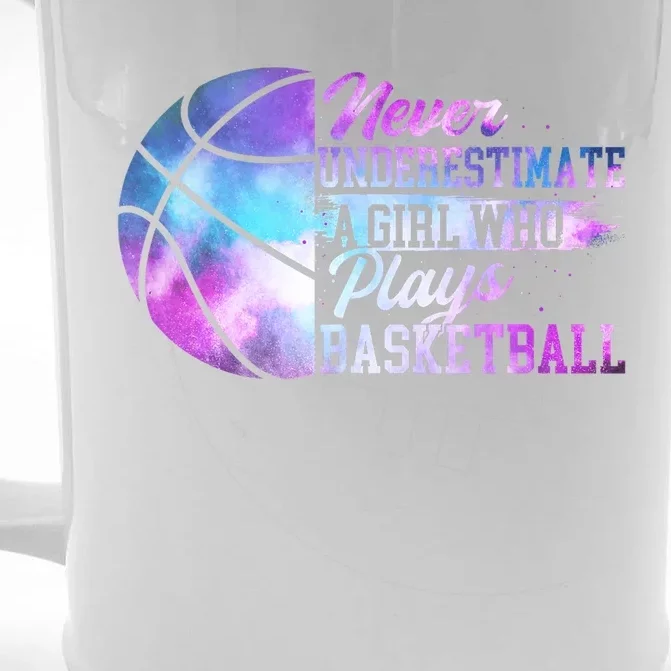 Never Underestimate A Girl Who Plays Basketball Front & Back Beer Stein