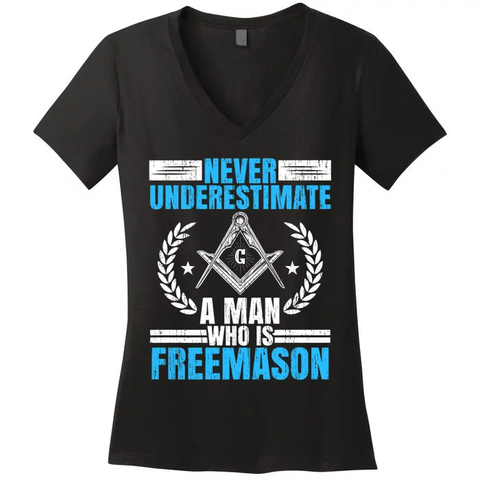 Never Underestimate A Man Who Is Freemason Masonry Premium Women's V-Neck T-Shirt