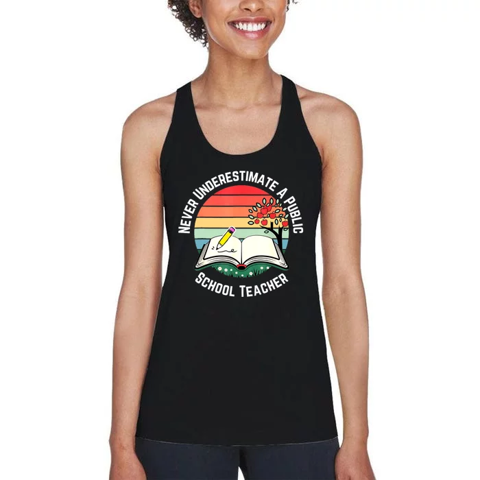 Never Underestimate A Public School Teacher Retro Vintage Women's Racerback Tank