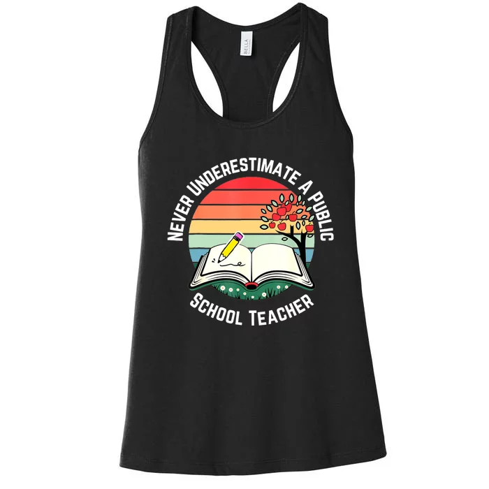 Never Underestimate A Public School Teacher Retro Vintage Women's Racerback Tank