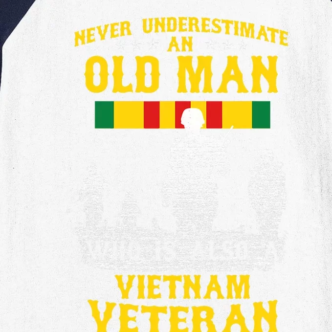 Never Underestimate An Old Man Vietnam Veteran Gift Baseball Sleeve Shirt