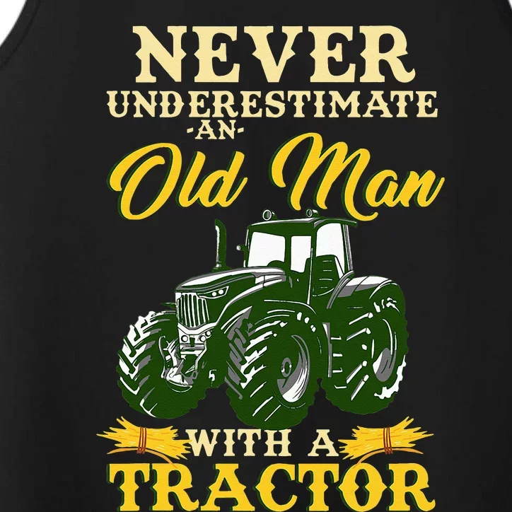 Never Underestimate An Old Man With A Tractor Performance Tank