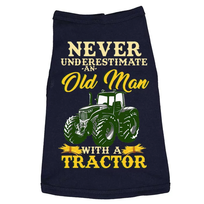 Never Underestimate An Old Man With A Tractor Doggie Tank