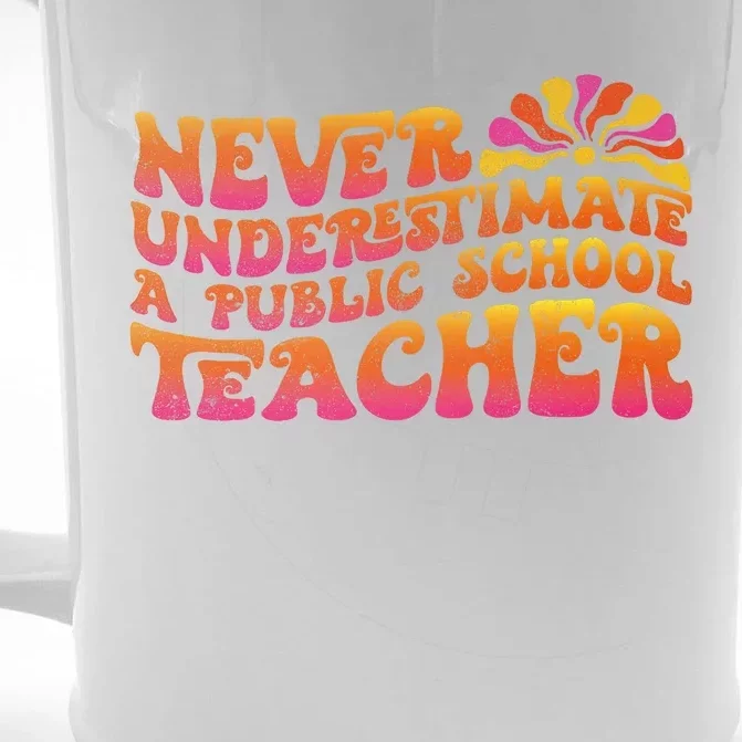 Never Underestimate A Public School Teacher Front & Back Beer Stein