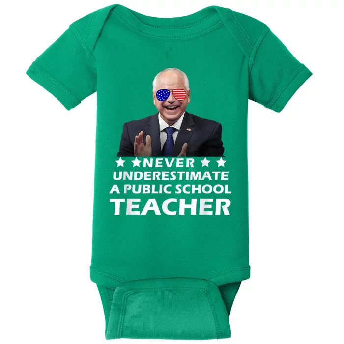 Never Underestimate A Public School Teacher Walz Harris 2024 Baby Bodysuit