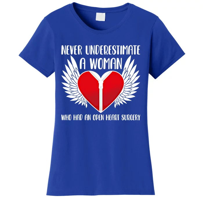 Never Underestimate A Who Had An Open Heart Surgery Gift Women's T-Shirt