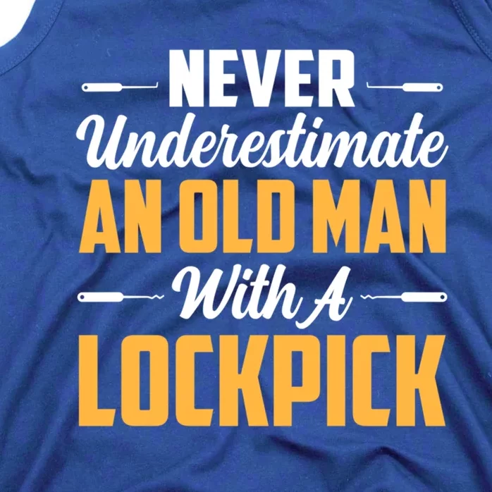 Never Underestimate An Old With A Lockpick Locksmith Gift Tank Top