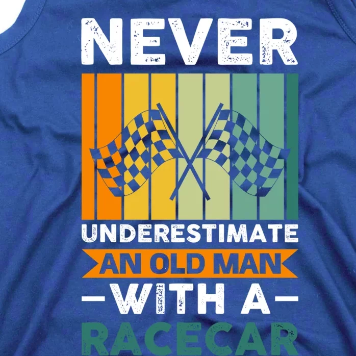 Never Underestimate An Old Racecar Gift Tank Top