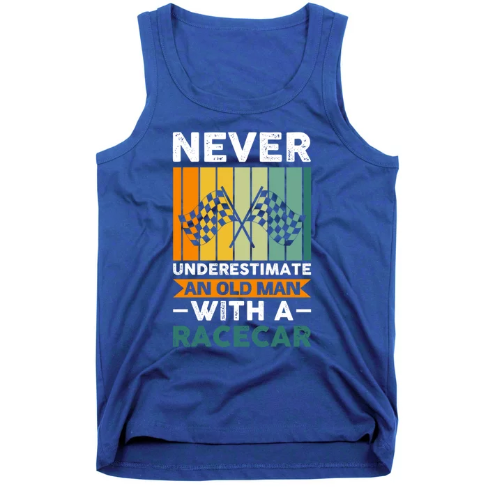 Never Underestimate An Old Racecar Gift Tank Top