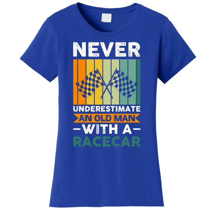 Never Underestimate An Old Racecar Gift Women's T-Shirt