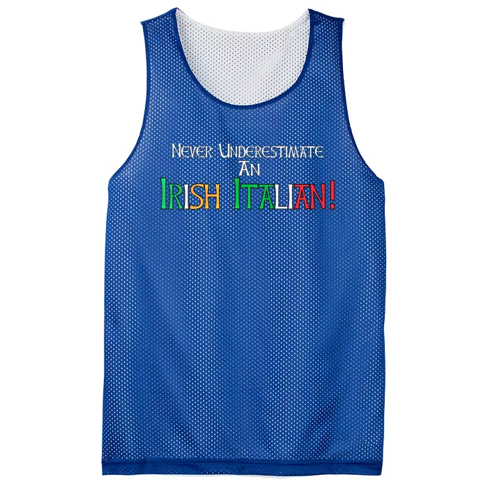 Never Underestimate An Irish Italian Proud Heritage Flag Gift Mesh Reversible Basketball Jersey Tank