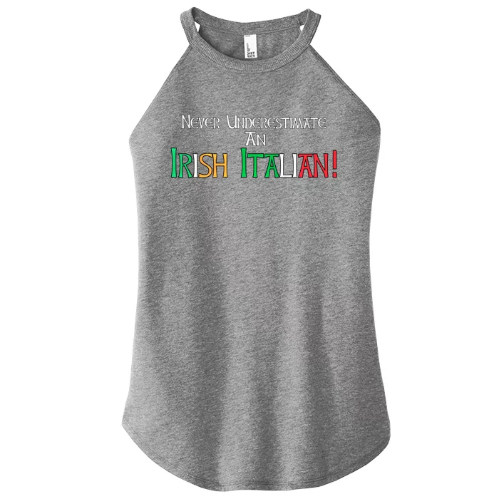 Never Underestimate An Irish Italian Proud Heritage Flag Gift Women’s Perfect Tri Rocker Tank