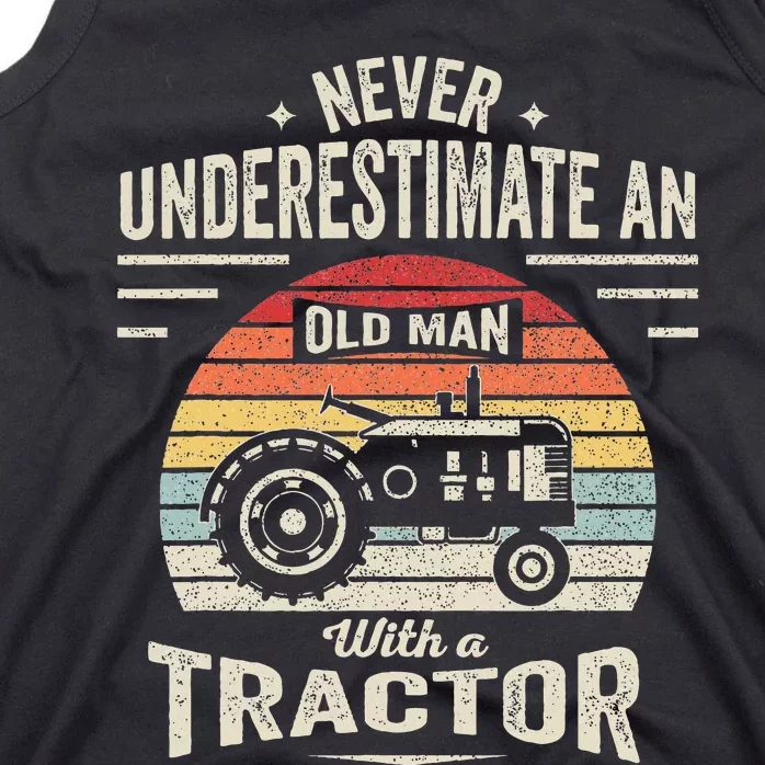 Never Underestimate An Old Man With A Tractor Tank Top