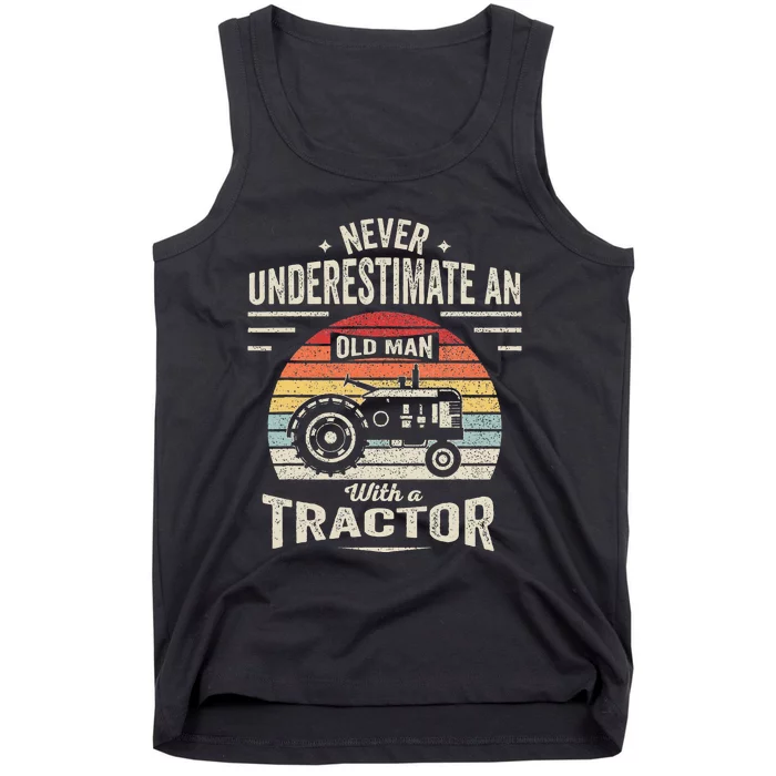 Never Underestimate An Old Man With A Tractor Tank Top