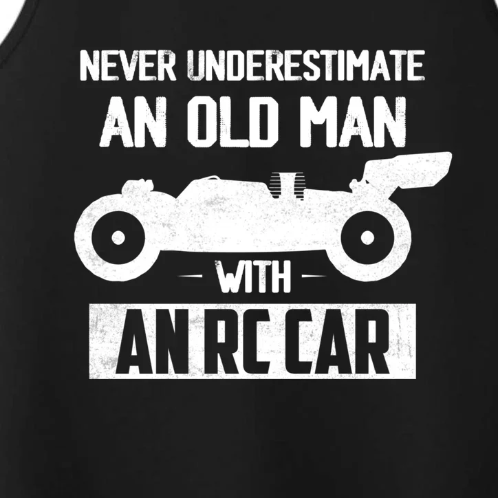 Never Underestimate An Old With An Rc Car Racing Gift Performance Tank